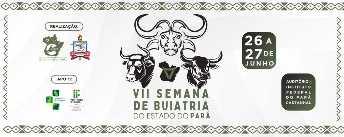 VII Semana de Buiatria do Estado do Pará