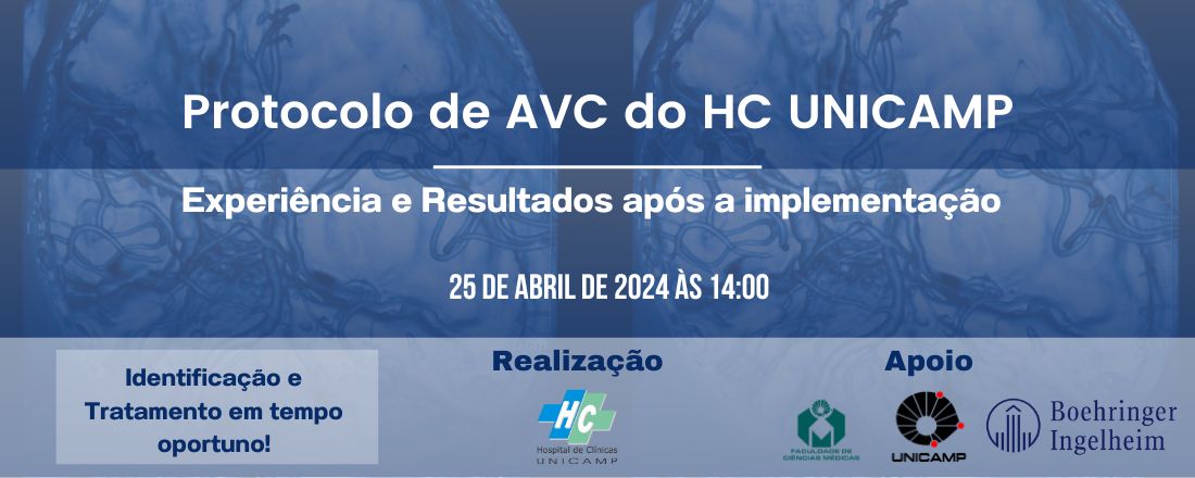 Protocolo de AVC do HC UNICAMP: experiência e resultados após a implementação