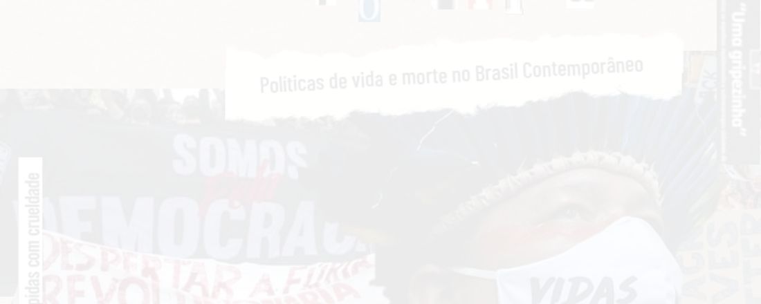 II SEMINÁRIO DE CIDADANIA, DEMOCRACIA E DIREITOS HUMANOS: BIOPOLÍTICA E NECROPOLÍTICA, POLÍTICAS DE VIDA E MORTE NO BRASIL CONTEMPORÂNEO