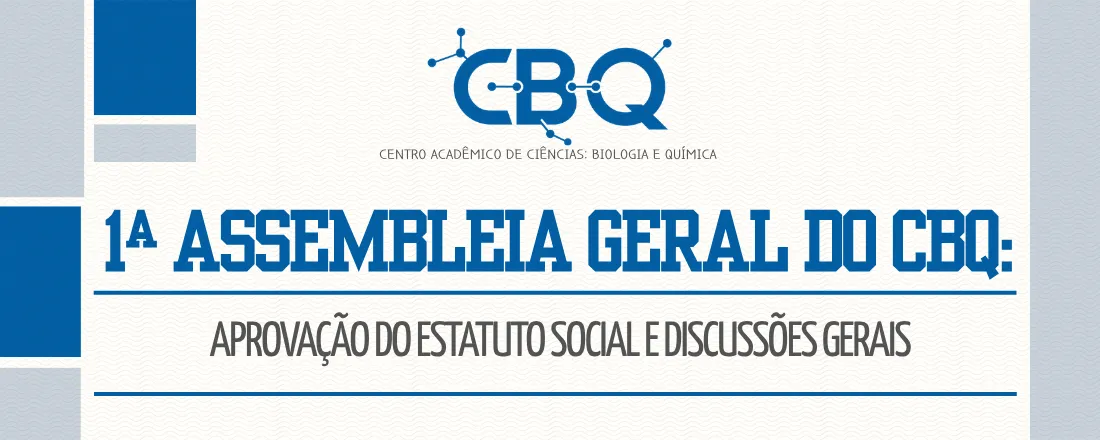 1ª Assembleia Geral do CBQ: Aprovação do Estatuto Social e Discussões Gerais