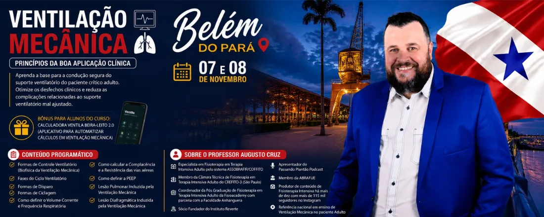 Ventilação Mecânica - Princípios da boa aplicação clínica com Prof. Augusto Cruz