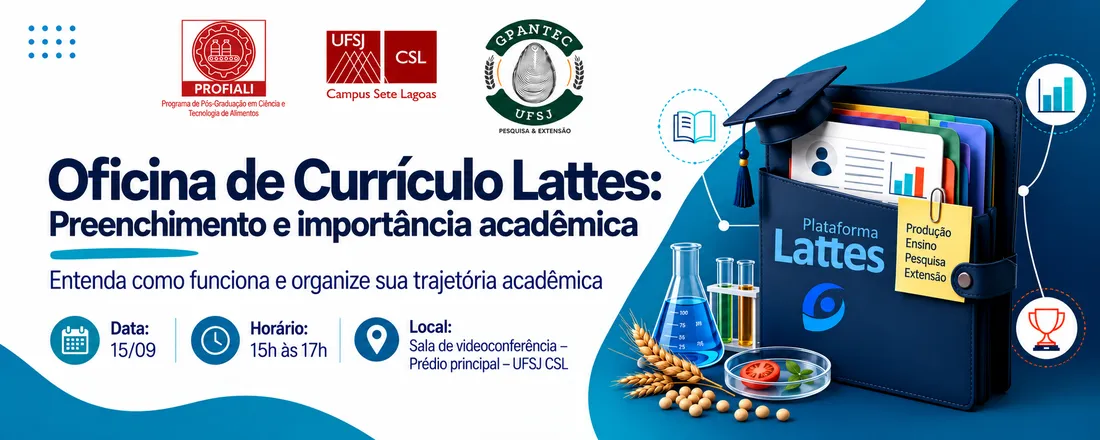 Oficina de Currículo Lattes: Preenchimento e importância acadêmica