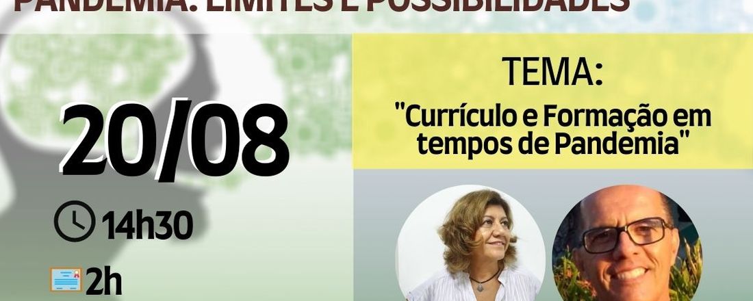 Currículo e Formação em tempos de Pandemia (DIÁLOGOS EM REDE)