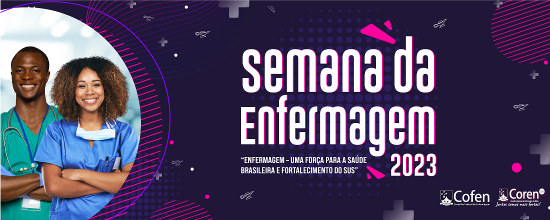 Semana de Enfermagem 2023 - Bom Jesus da Lapa