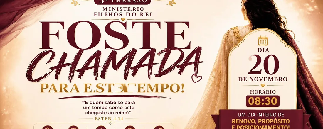 5º Imersão - FOSTE CHAMADA PARA ESTE TEMPO