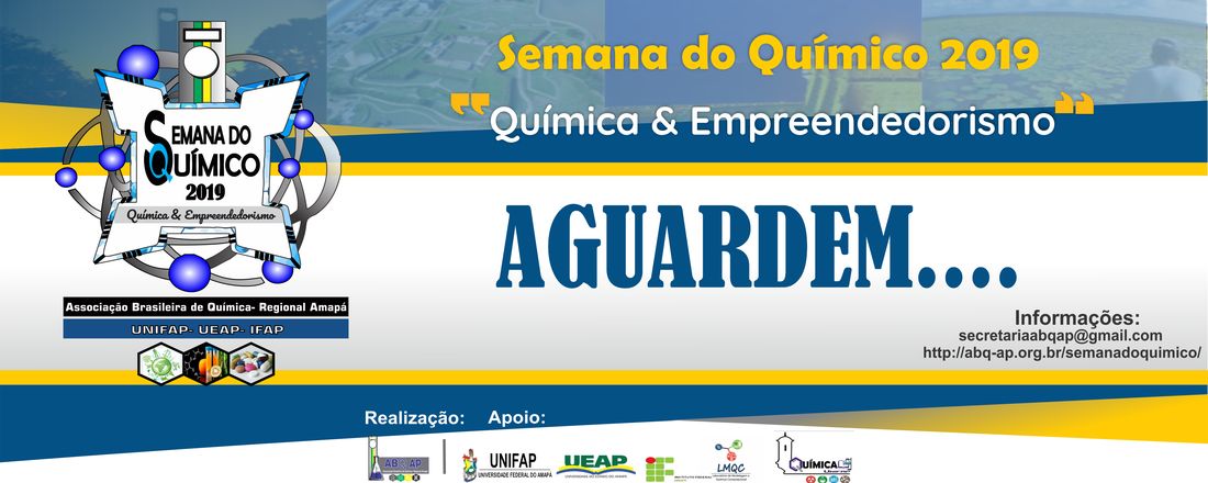 SEMANA DO QUÍMICO 2018 E WORKSHOP BIONORTE