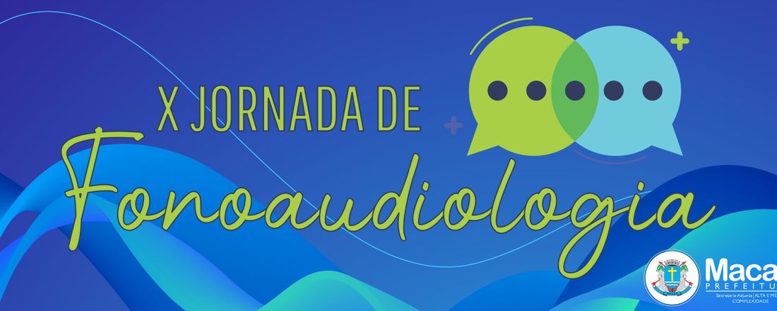 X Jornada de Fonoaudiologia