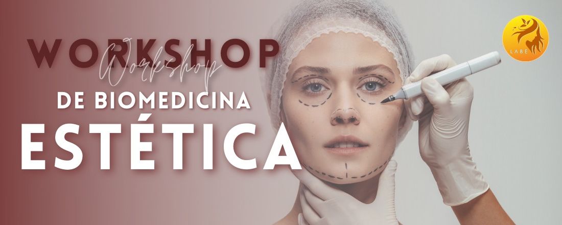 Workshop de Biomedicina Estética