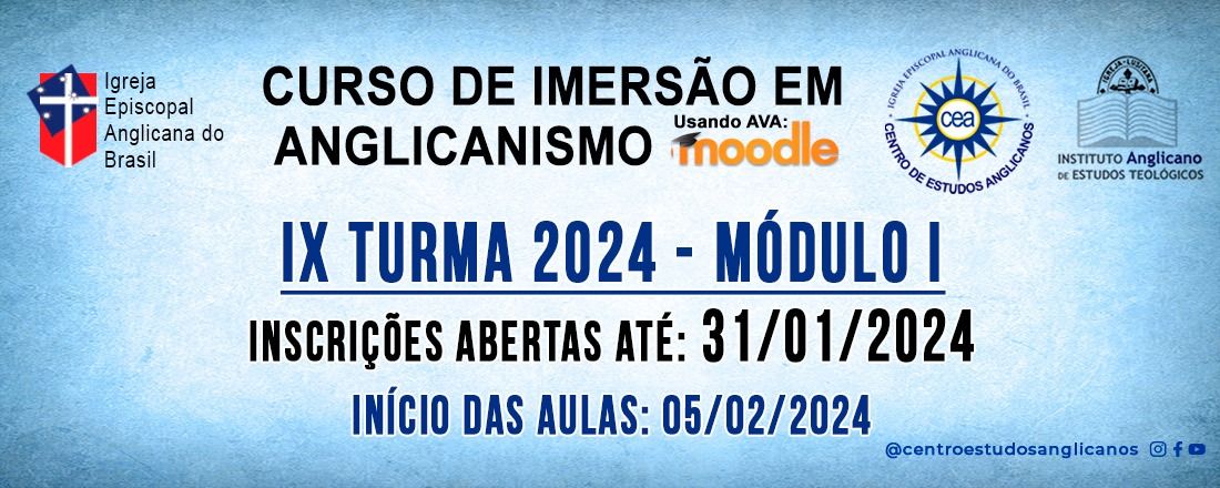 Curso de Imersão em Anglicanismo - Módulo I - Turma 9 (2024)