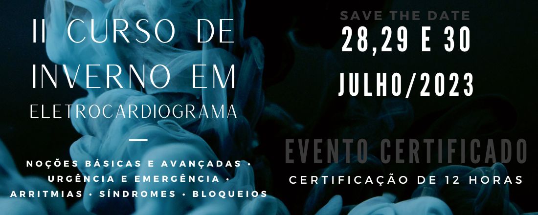 II Curso de Inverno em Eletrocardiograma