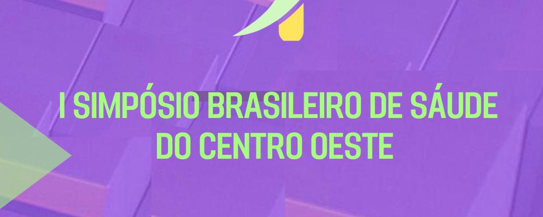 I SIMPOSIO BRASILEIRO DE SAUDE DO CENTRO-OESTE