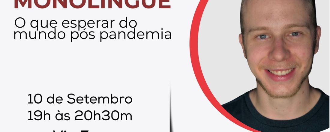 A Bolha da Vida Monolíngue