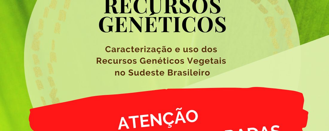 II Ciclo de Palestras sobre Recursos Genéticos