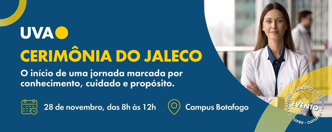 CERIMÔNIA DO JALECO - CAMPUS BOTAFOGO