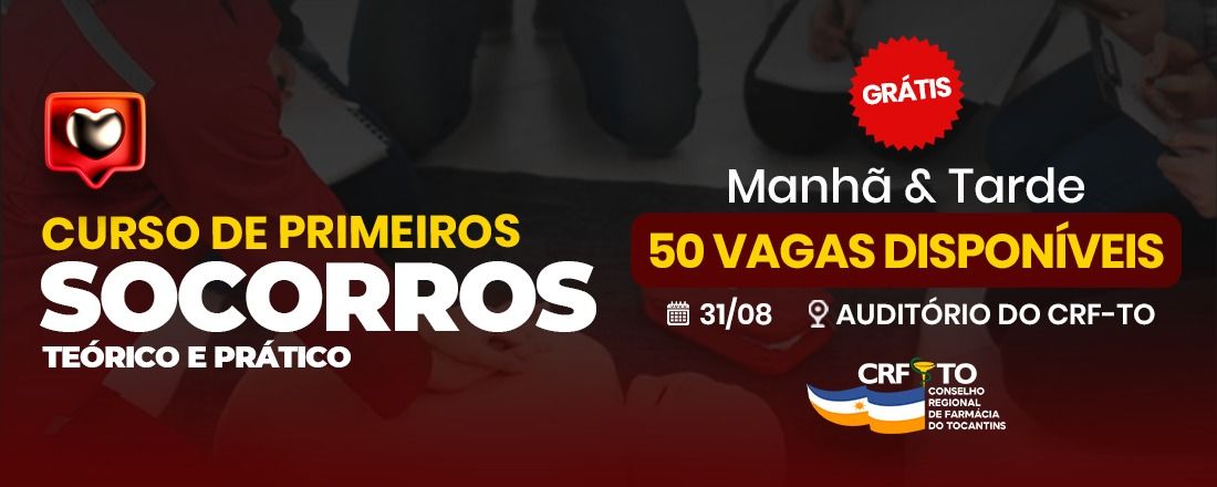 Curso Teórico e Prático de Primeiros Socorros CRF TO