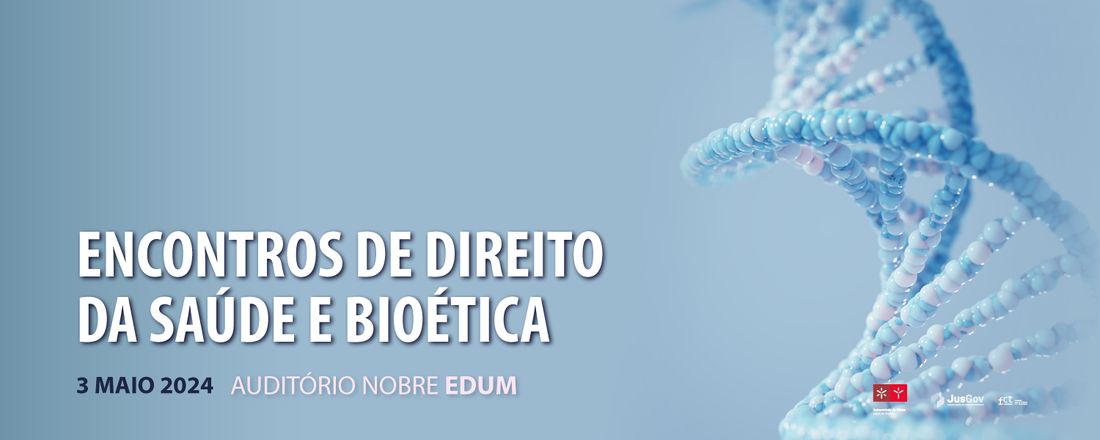 Encontros de Direito da Saúde e Bioética