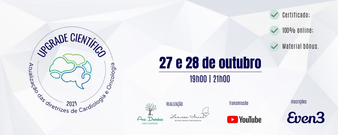 Upgrade Científico: Atualização das Diretrizes de Cardiologia e Oncologia