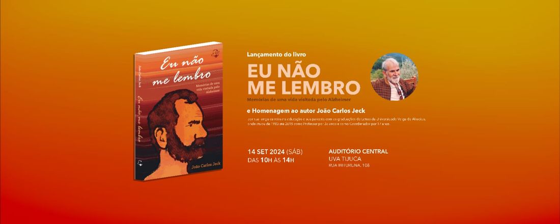Eu não me lembro: memórias de uma vida visitada pelo Alzheimer