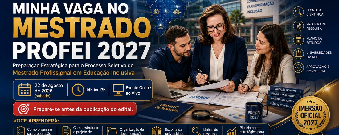 IMERSÃO MINHA VAGA NO MESTRADO PROFEI 2027