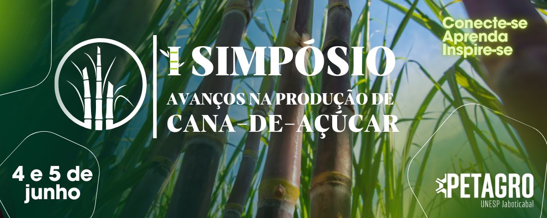 I Simpósio Avanços na Produção de Cana de Açúcar