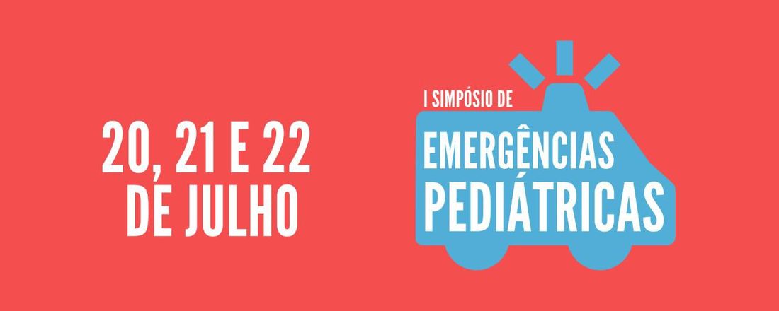 I Simpósio de emergências pediátricas da LIPE-UFMA