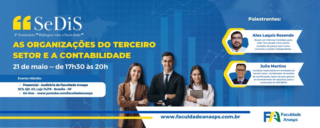 4º Seminário “Diálogos com a Sociedade” (4º SeDiS): As Organizações do Terceiro Setor e a Contabilidade.