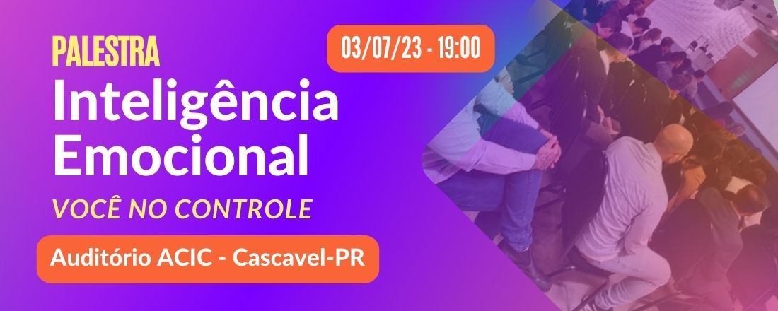 Palestra Inteligência Emocional - Você no Controle