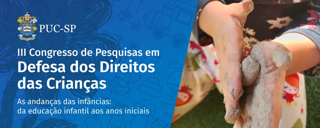 III Congresso de Pesquisas em Defesa dos Direitos das Crianças