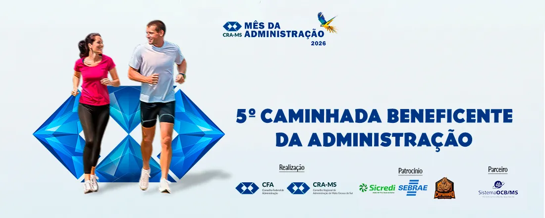 Mês da Administração 2026 - Caminhada Solidária