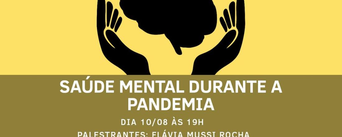 Saúde Mental durante a pandemia