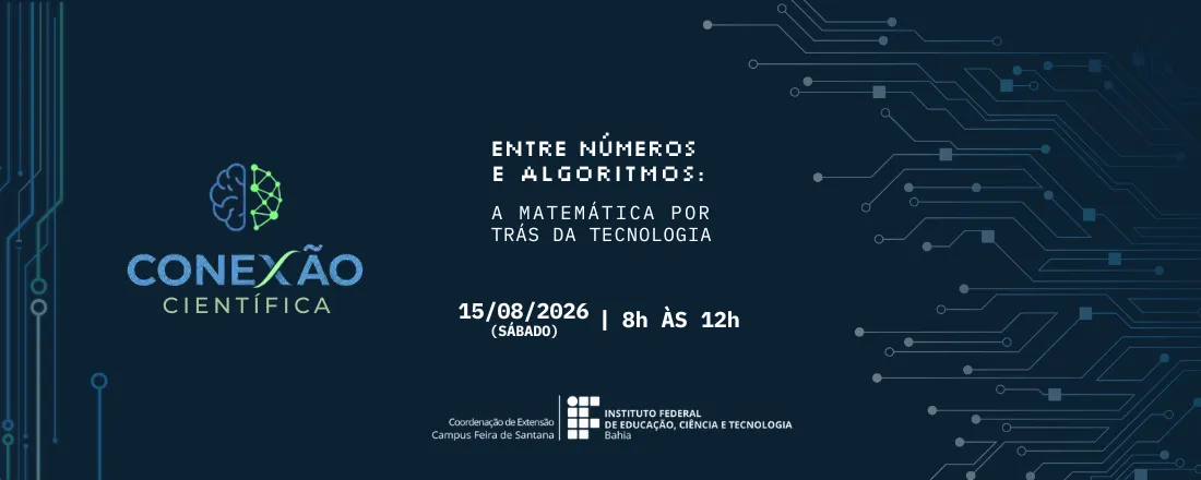 I CONEXÃO CIENTÍFICA IFBA CAMPUS FEIRA DE SANTANA