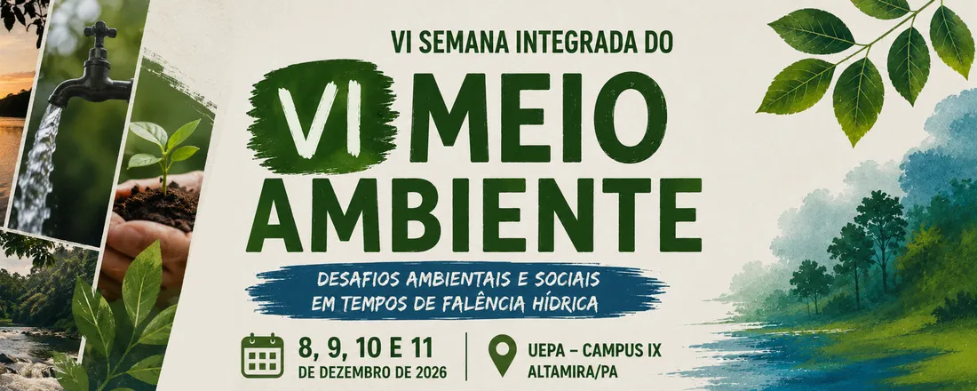 VI Semana Integrada do Meio Ambiente (VI SIMA)
