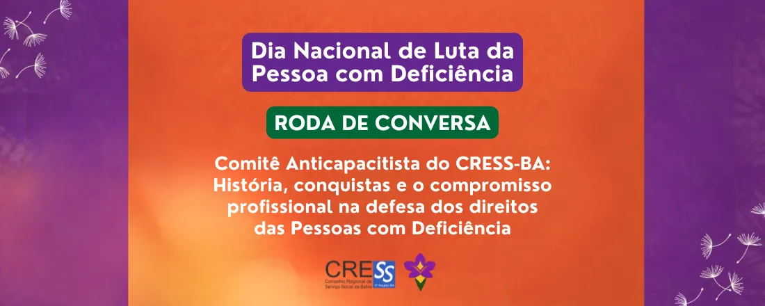 Dia Nacional de Luta da Pessoa com Deficiência - Presencial