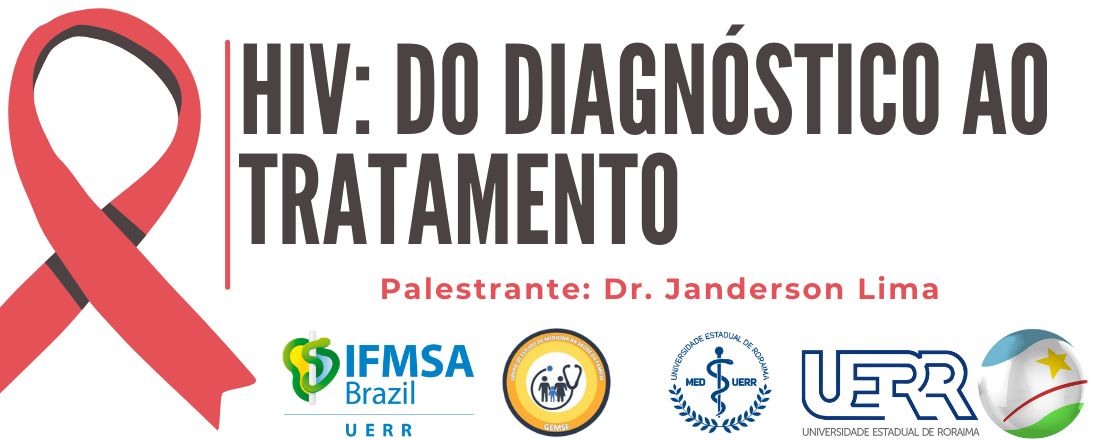 HIV: Do Diagnóstico ao Tratamento