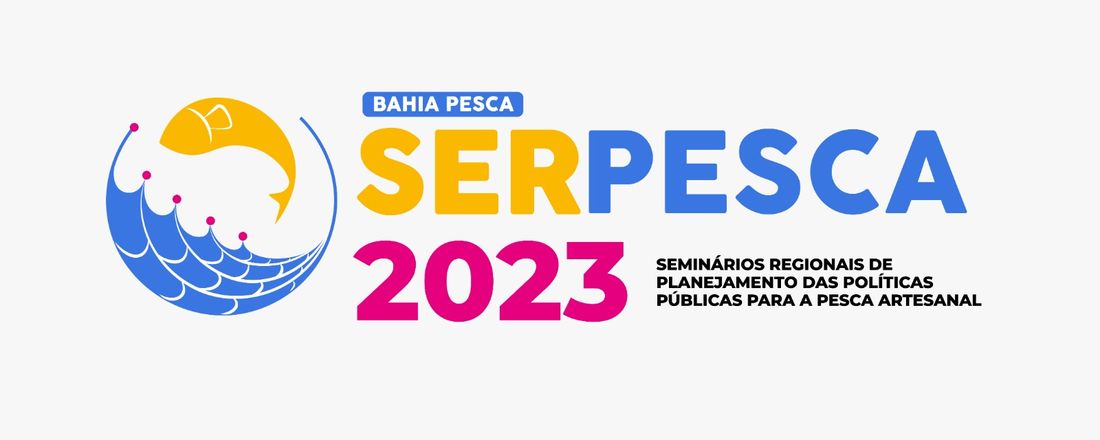 SERPESCA - Seminário Regional de Planejamento das Politicas Publicas para Pesca Artesanal - Santo Amaro