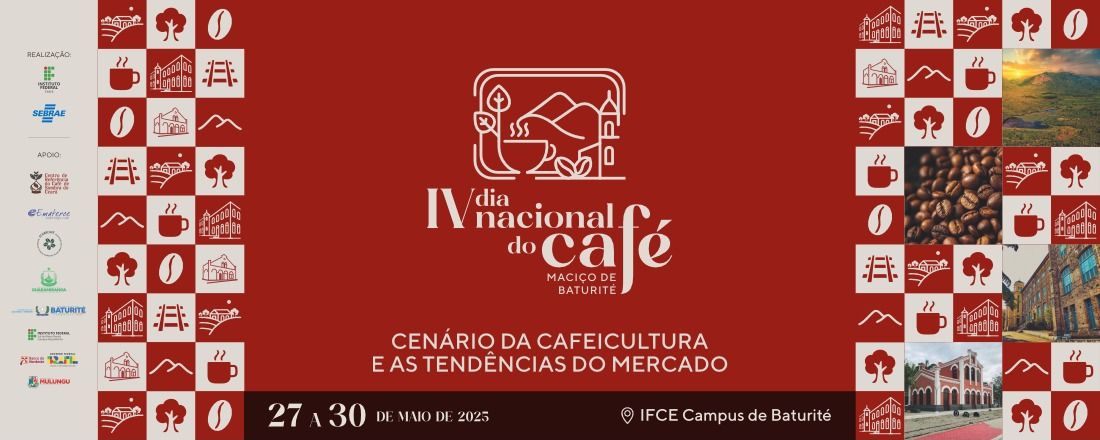 IV DIA NACIONAL DO CAFÉ NO MACIÇO DE BATURITÉ