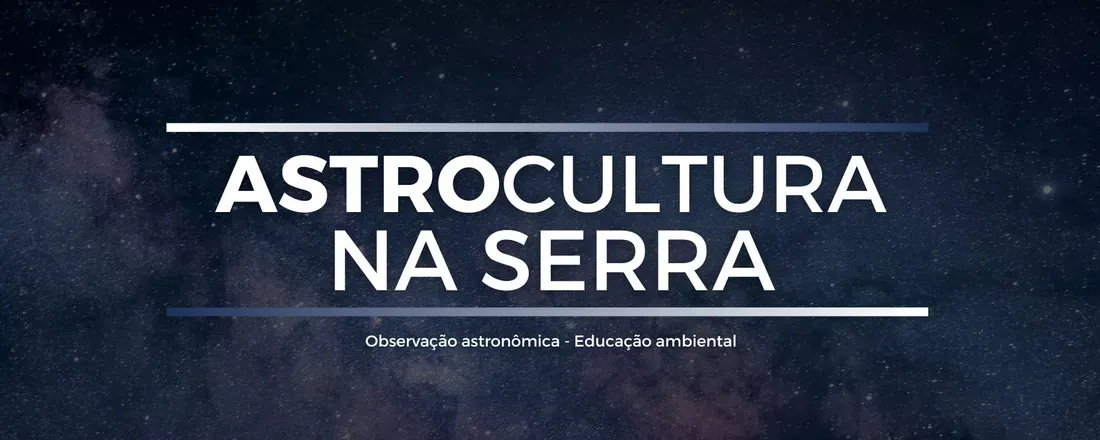 Astrocultura na Serra 15/08/2026