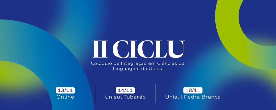 II Colóquio de Integração em Ciências da Linguagem da Unisul