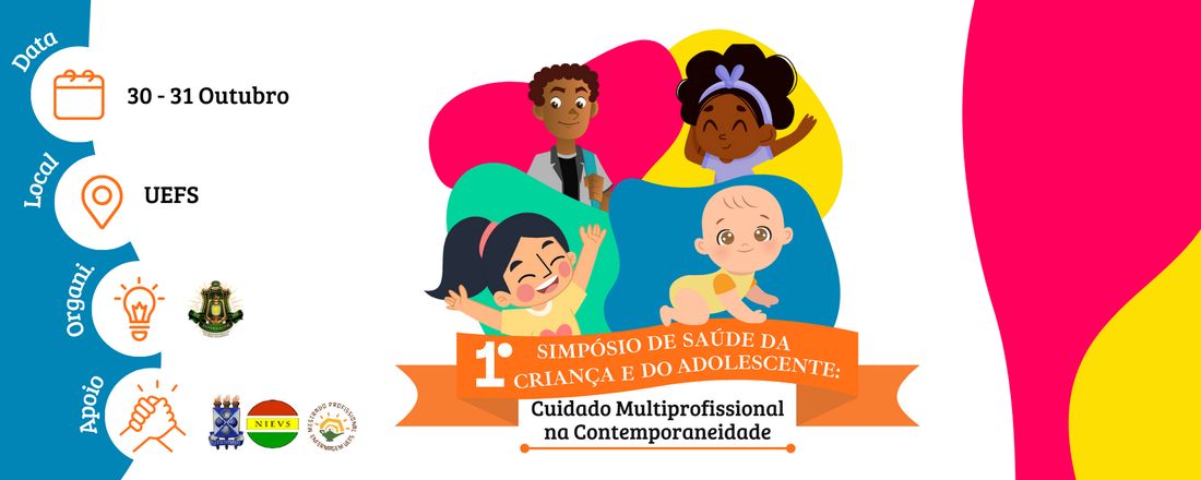 1° Simpósio de Saúde da Criança e do Adolescente: Cuidado Multiprofissional na Contemporaneidade