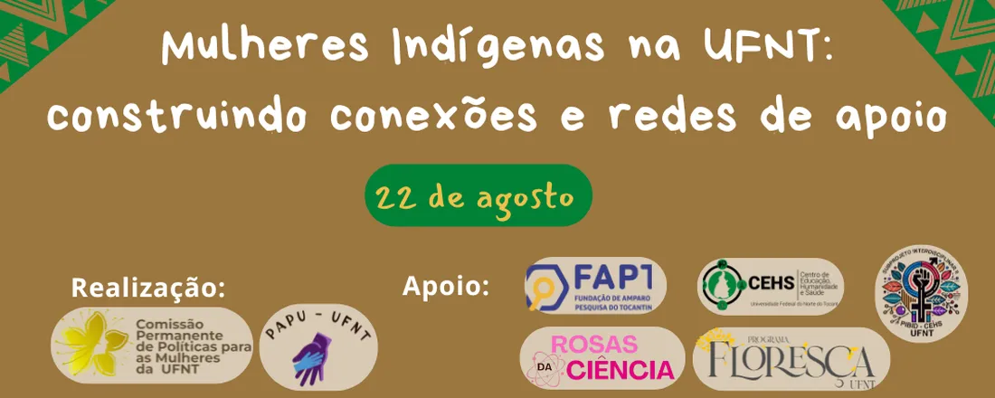 Mulheres Indígenas na UFNT: construindo conexões e redes de apoio