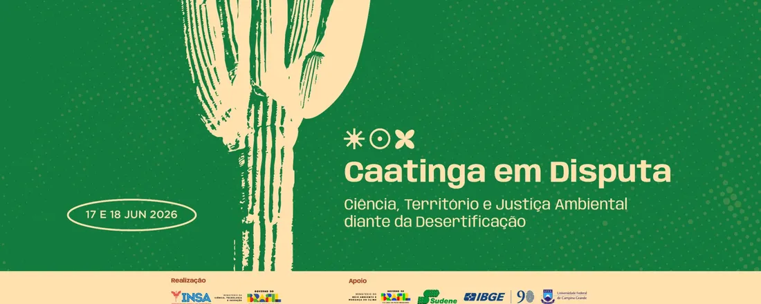 Caatinga em Disputa: Ciência, Território e Justiça Ambiental Diante da Desertificação