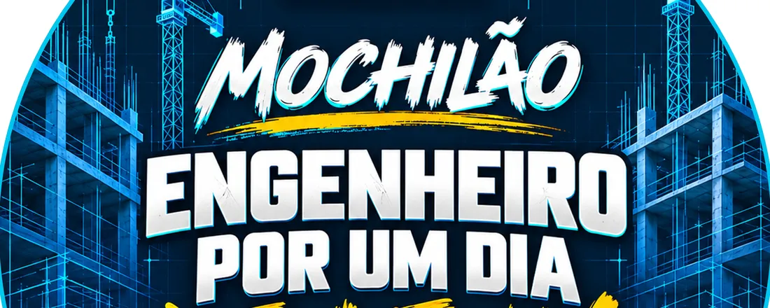 ENGENHEIRO POR UM DIA
