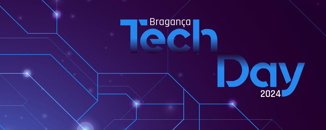 Bragança TechDay 2024
