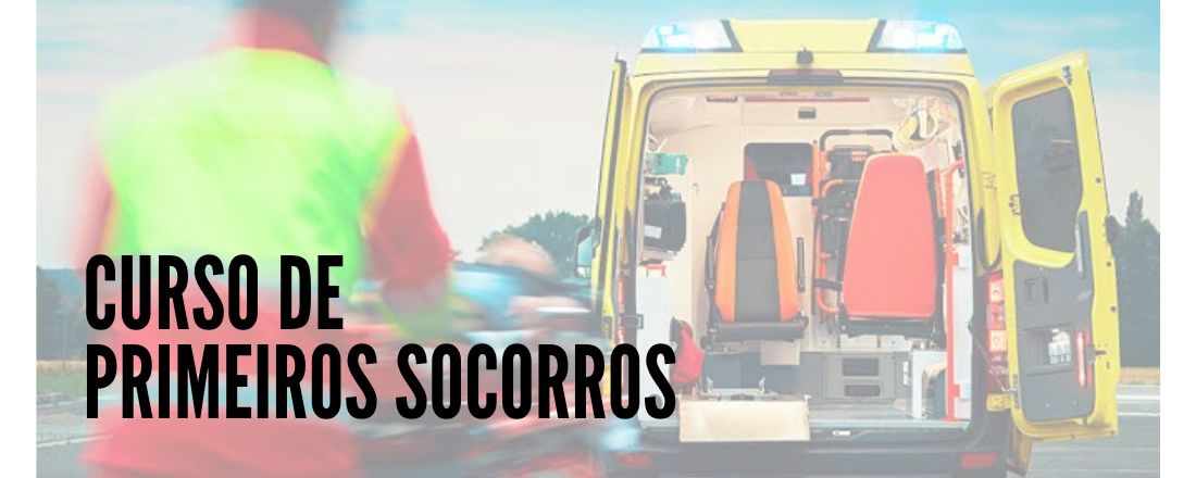 CURSO DE PRIMEIROS SOCORROS