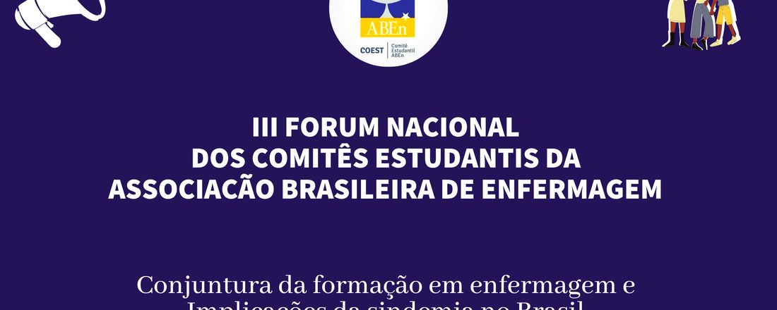 III Fórum Nacional dos Comitês Estudantis da ABEn