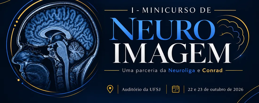 I Minicurso de Neuroimagem- NEUROLIGA X CONRAD