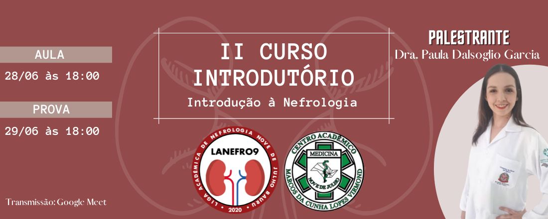 II Curso Introdutório LANEFRO9: Introdução à Nefrologia