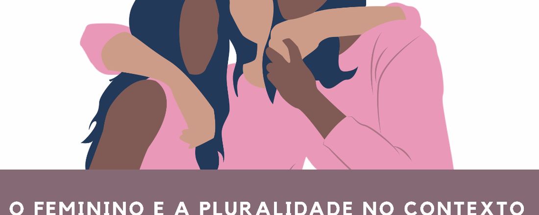 O Feminino e a Pluralidade no contexto de saúde