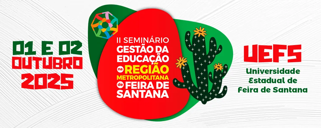 II Seminário Gestão da Educação na Região Metropolitana de Feira de Santana
