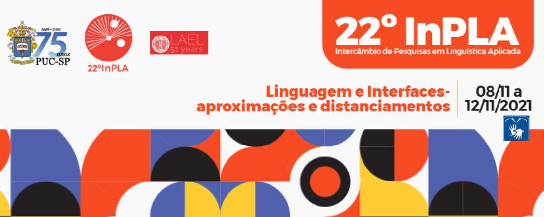 22º InPLA -  Linguagem e Interfaces - aproximações  e distanciamentos